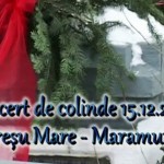 Concert de colinde 15.12.2013 Mireșu Mare – Maramureș