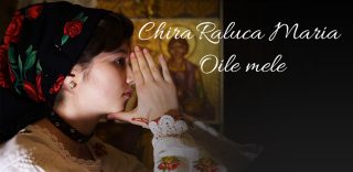 Chira Raluca Maria – Oile mele