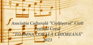 Festival Coral „TOAMNA CORALĂ CHIOREANĂ” 2023